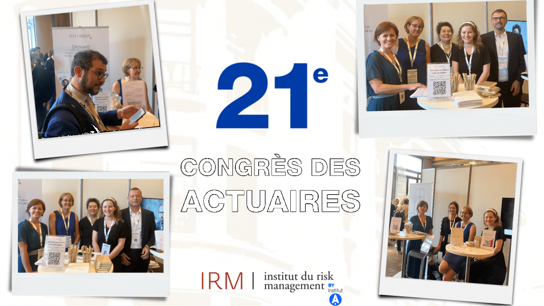 Retour sur le 21e Congres des Actuaires