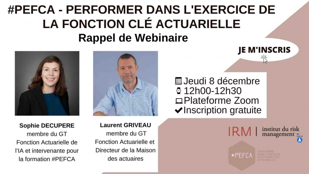 Webinaire -#𝗣𝗘𝗙𝗖𝗔 - Performer dans l'Exercice de la Fonction Clé Actuarielle